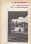 Law School Announcements 1970-1971 by Law School Announcements Editors
